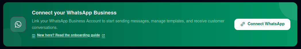 Dashboard — the "Connect WhatsApp" banner